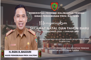 KADIS PERKEBUNAN PROV. KALTENG UCAPAN NATAL 2024 OK