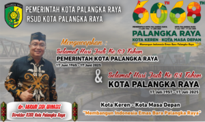 2025 - Direktur RSUD Kota Pky HUT KOTA PALANGKA RAYA KE 68 TAHUN