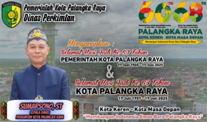 2025 - KADIS PERKIMTAN HUT KOTA PALANGKA RAYA KE 68 TAHUN